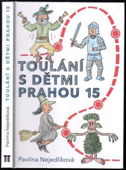 Toulání s dětmi Prahou 15