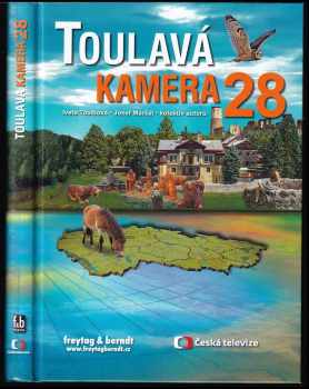 Iveta Toušlová: Toulavá kamera