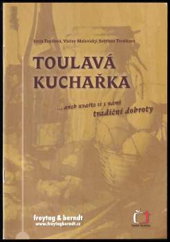 Toulavá kuchařka--, aneb, Uvařte si s námi