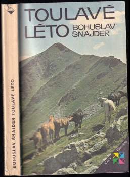 Bohuslav Šnajder: Toulavé léto