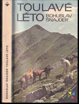 Bohuslav Šnajder: Toulavé léto