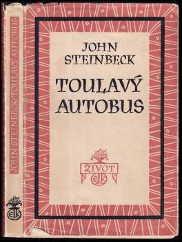 John Steinbeck: Toulavý autobus