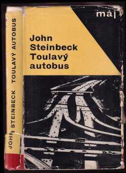 John Steinbeck: Toulavý autobus