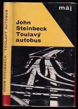 Toulavý autobus - John Steinbeck (1966, Mladá fronta) - ID: 587247