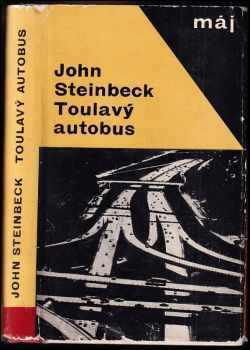 John Steinbeck: Toulavý autobus