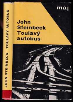 Toulavý autobus - John Steinbeck, A.  J Šťastný (1966, Mladá fronta) - ID: 587255