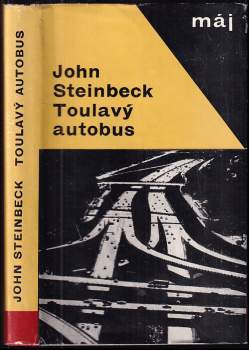 Toulavý autobus - John Steinbeck, A.  J Šťastný (1966, Mladá fronta) - ID: 769841