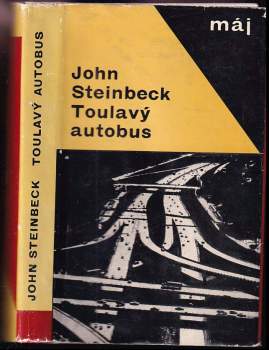 Toulavý autobus - John Steinbeck, A.  J Šťastný (1966, Mladá fronta) - ID: 789098