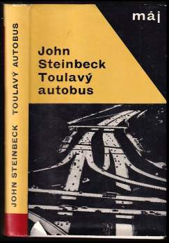 Toulavý autobus - John Steinbeck, A.  J Šťastný (1966, Mladá fronta) - ID: 825689