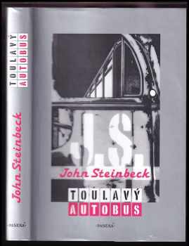 John Steinbeck: Toulavý autobus