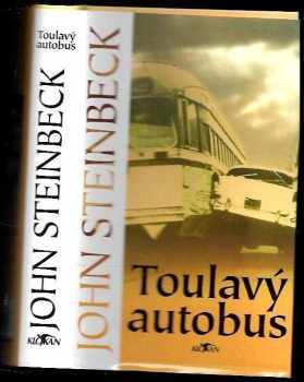 Toulavý autobus - John Steinbeck (2003, Alpress) - ID: 611999