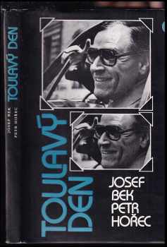 Toulavý den - Petr Hořec, Josef Bek (1988, Kruh) - ID: 474359