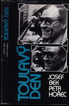 Toulavý den PODPIS - Petr Hořec, Josef Bek (1988, Kruh) - ID: 636174