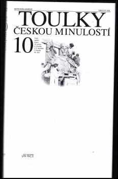 Petr Hora-Hořejš: Toulky českou minulostí
