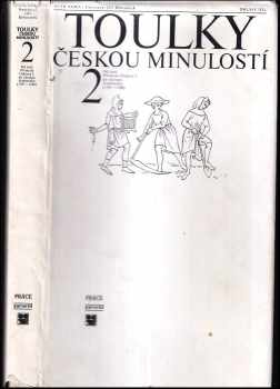 Petr Hora-Hořejš: Toulky českou minulostí