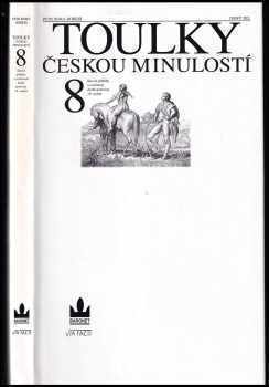 Petr Hora-Hořejš: Toulky českou minulostí 8