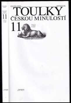 Toulky českou minulostí : [Český svět na sklonku 19. století] - 11. díl