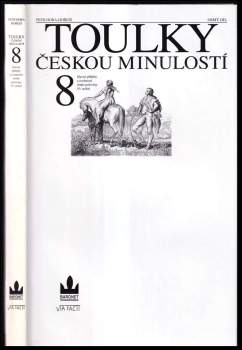Toulky českou minulostí 8