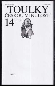 Petr Hora-Hořejš: Toulky českou minulostí