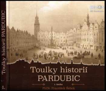 Toulky historií Pardubic