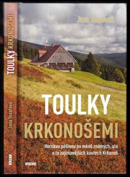 Jana Tesařová: Toulky Krkonošemi