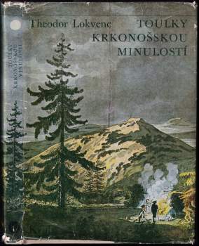 Toulky krkonošskou minulostí