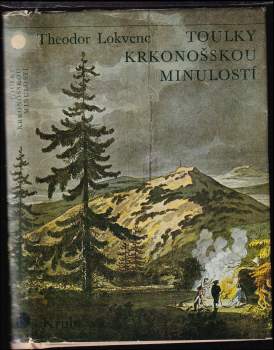 Toulky krkonošskou minulostí