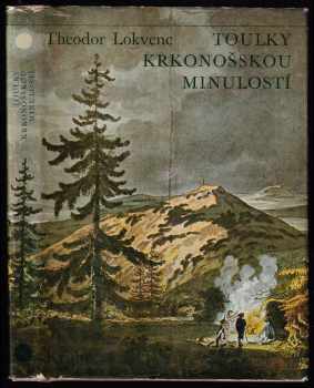 Toulky krkonošskou minulostí