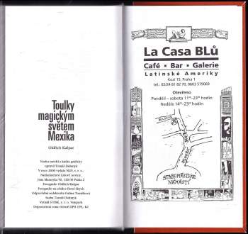 Oldřich Kašpar: Toulky magickým světem Mexika