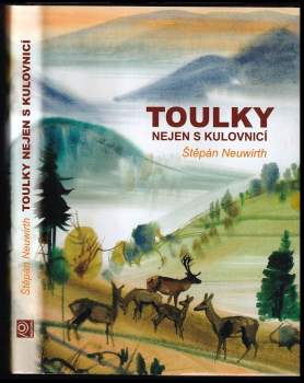 Toulky nejen s kulovnicí