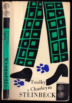 John Steinbeck: Toulky s Charleym za poznáním Ameriky