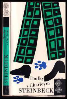 John Steinbeck: Toulky s Charleym za poznáním Ameriky