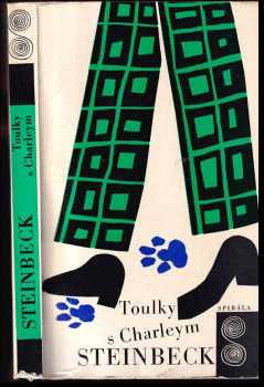 John Steinbeck: Toulky s Charleym za poznáním Ameriky
