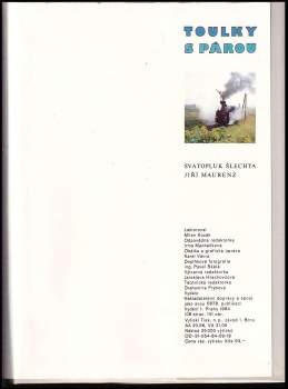 Svatopluk Šlechta: Toulky s párou