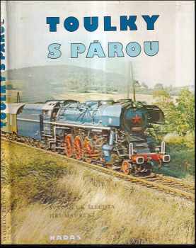 Jiří Maurenz: Toulky s párou