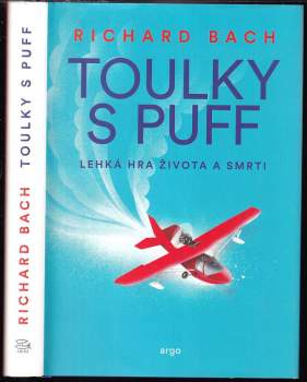 Toulky s Puff : lehká hra života a smrti