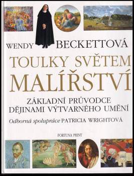 Wendy Beckett: Toulky světem malířství