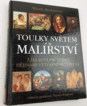 Wendy Beckett: Toulky světem malířství
