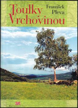 František Pleva: Toulky Vrchovinou