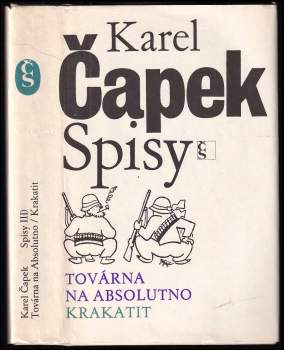 Továrna na Absolutno ; Krakatit