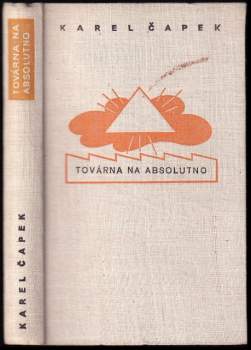 Továrna na Absolutno : román feuilleton