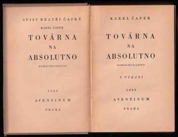 Karel Čapek: Továrna na absolutno