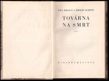 Erich Kulka: Továrna na smrt