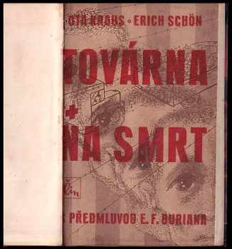 Erich Kulka: Továrna na smrt