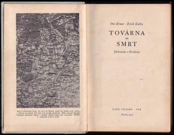 Erich Kulka: Továrna na smrt