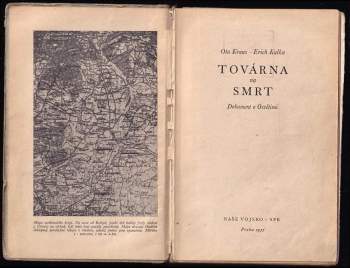 Erich Kulka: Továrna na smrt