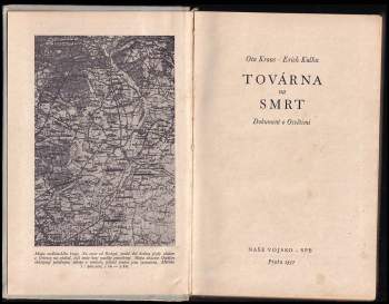 Erich Kulka: Továrna na smrt