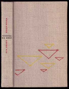 Erich Kulka: Továrna na smrt