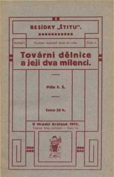 František Šupka: Tovární dělnice a její dva milenci