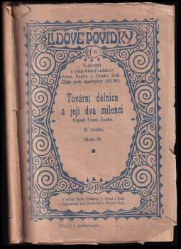 Tovární dělnice a její dva milenci